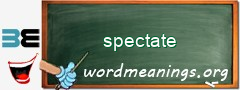 WordMeaning blackboard for spectate